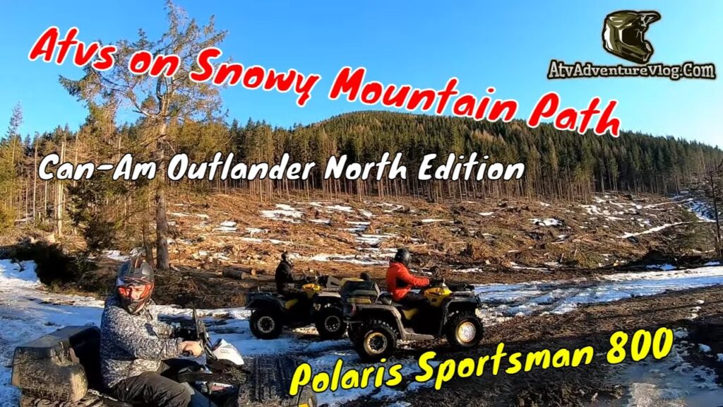 Atvs on Snowy Mountain Path / Can-Am Outlander 650 MAX XT North Edition